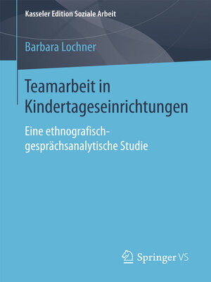 cover image of Teamarbeit in Kindertageseinrichtungen